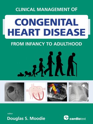 cover image of Clinical Management of Congenital Heart Disease from Infancy to Adulthood